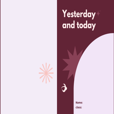 مطوية yesterday and todayصف ثالث الفصل الدراسي الأول