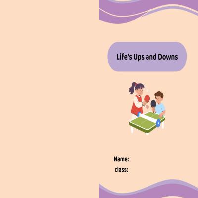مطوية Life's Ups and Downs صف ثالث الفصل الدراسي الثاني 