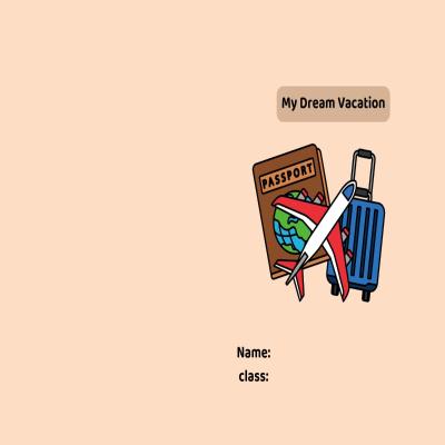 مطوية My Dream Vacation صف ثالث الفصل الدراسي الثاني 